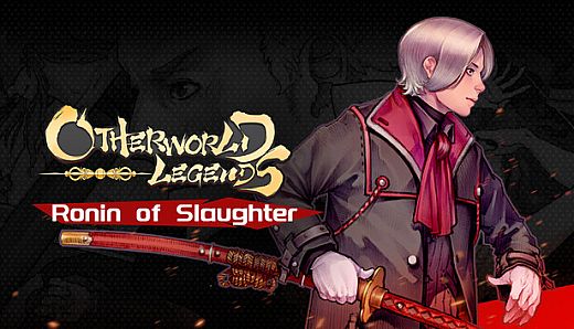 Otherworld Legends - Skin : Ronin of Slaughter