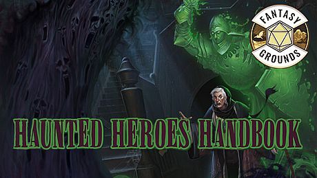 Fantasy Grounds - Pathfinder RPG - Pathfinder Companion: Haunted Heroes Handbook DLC