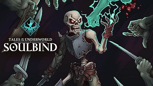 Soulbind: Tales Of The Underworld