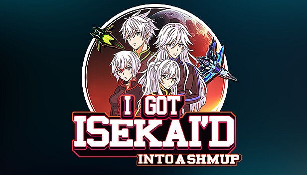 Buy I Got Isekai'd Into a Shmup