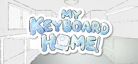 my keyboard home! Game