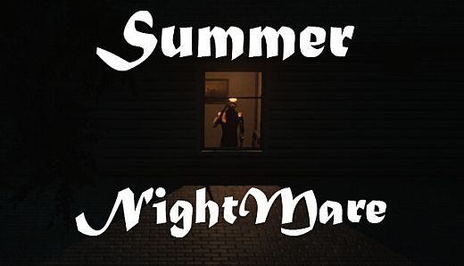 Summer Nightmare