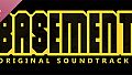 Basement - Original Soundtrack
