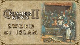 Expansion - Crusader Kings II: Sword of Islam