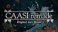 CAASI remade Digital Art Book