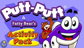Putt-Putt and Fatty Bear's Activity Pack