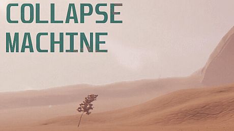 COLLAPSE MACHINE Game
