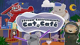 Stream Environments: Cat Cafe