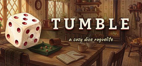 Tumble: A Cozy Dice Roguelite Game