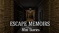 Escape Memoirs: Mini Stories - Bunker Scenario