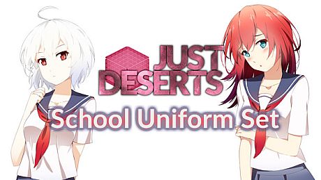 Just Deserts - School Uniform Set DLC