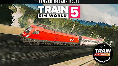 Train Sim World 5: Semmeringbahn: Wiener Neustadt - Mürzzuschlag Route Add-On DLC