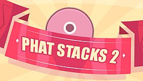 PHAT STACKS 2