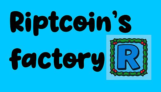 Riptcoin's factory