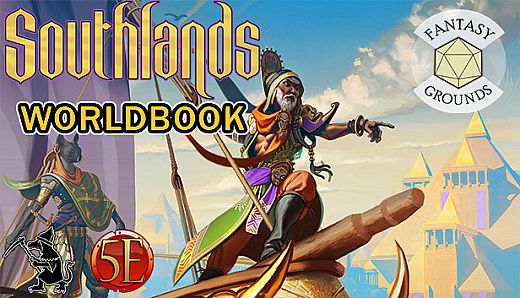 Fantasy Grounds - Southlands Worldbook for 5th Edition