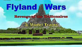 Flyland Wars: 3 Model Trains