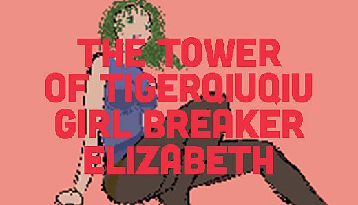 The Tower Of TigerQiuQiu Girl Breaker Elizabeth