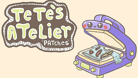 Tete's Atelier: Patches Game