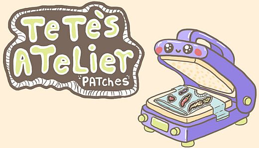 Tete's Atelier: Patches