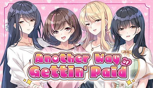 Another Way of Gettin' Paid