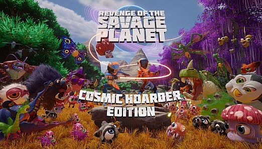 Revenge of the Savage Planet - Cosmic Hoarder Edition