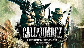 Call of Juarez: Bound in Blood
