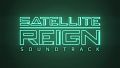 Satellite Reign Soundtrack