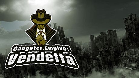 Gangster Empire: Vendetta Game