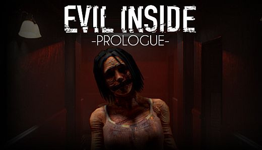 Evil Inside - Prologue