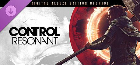 CONTROL Resonant Digital Deluxe Upgrade DLC