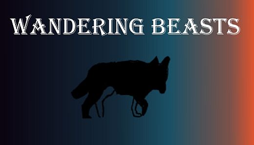 Wandering Beasts