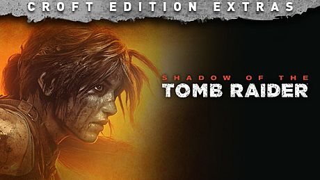 Shadow of the Tomb Raider - Croft Edition Extras