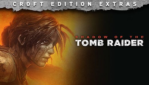 Shadow of the Tomb Raider - Croft Edition Extras