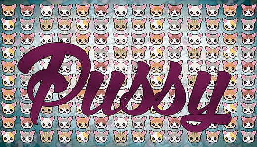 PUSSY - ARTWORK