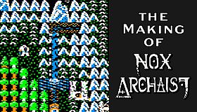 The Making of Nox Archaist