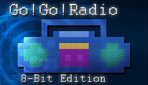 Go! Go! Radio : 8-Bit Edition