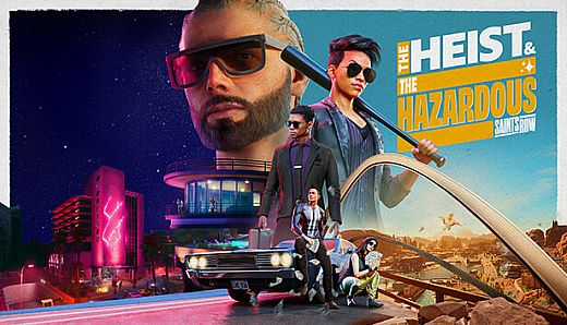 Saints Row - The Heist and the Hazardous