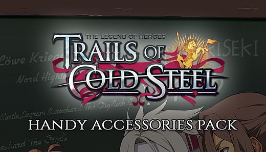 The Legend of Heroes: Trails of Cold Steel - Handy Accessories Pack