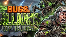 Bugs. Billions of Bugs.