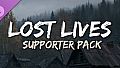 Lost Lives - Supporter Pack
