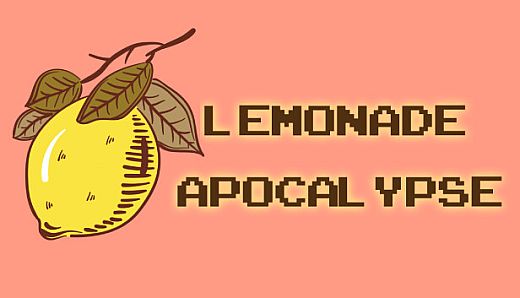 Lemonade Apocalypse