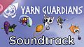 Yarn Guardians Official Soundtrack