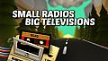 Small Radios Big Televisions - Soundtrack