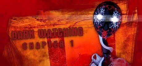 Dark Watching Chapter 1 Game