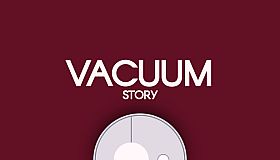 Vacuum Story