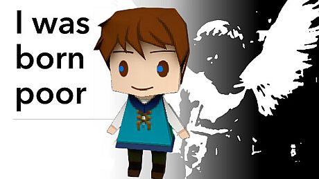 I was born poor Game