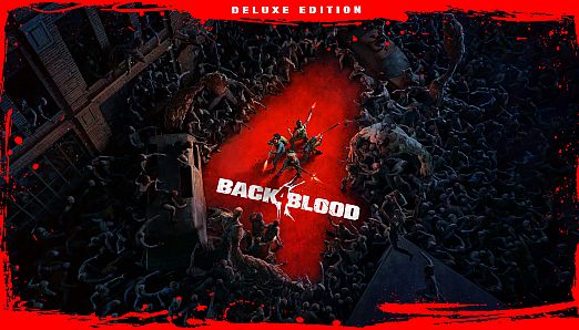Back 4 Blood: Deluxe Edition