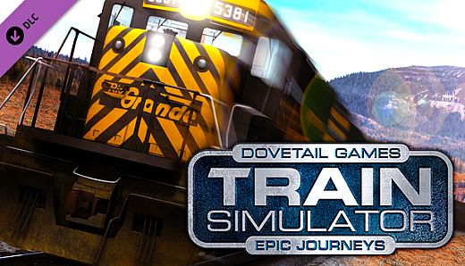 Train Simulator: Epic Journeys