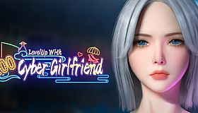 LevelUp With 100 Cyber Girlfriend