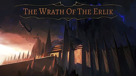 The Wrath Of The Erlik Game